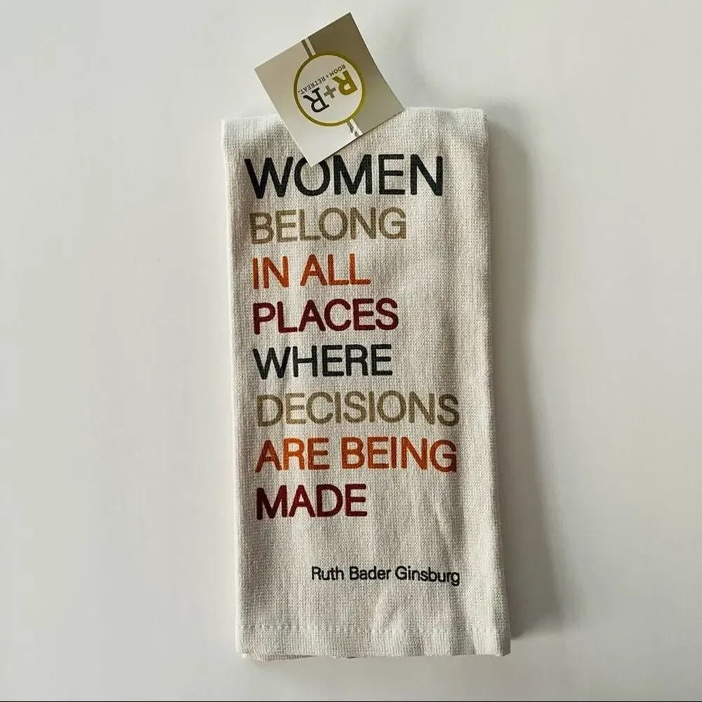 Room & Retreat | Ruth Bader Ginsburg Quote Kitchen Towel 100% Cotton